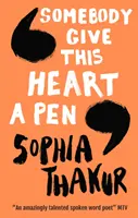Qualcuno dia una penna a questo cuore - Somebody Give This Heart a Pen