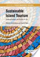 Turismo insulare sostenibile: Competitività e qualità della vita - Sustainable Island Tourism: Competitiveness and Quality of Life