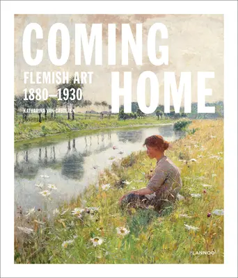 Tornare a casa: Arte fiamminga 1880-1930 - Coming Home: Flemish Art 1880-1930