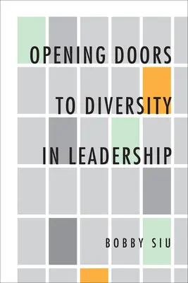 Aprire le porte alla diversità nella leadership - Opening Doors to Diversity in Leadership