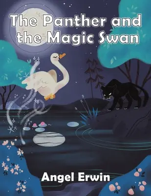 PANTERA E IL CIGNO MAGICO - PANTHER & THE MAGIC SWAN