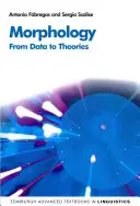 Morfologia: Dai dati alle teorie - Morphology: From Data to Theories