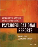 Scrivere relazioni psicoeducative utili, accessibili e legalmente difendibili - Writing Useful, Accessible, and Legally Defensible Psychoeducational Reports