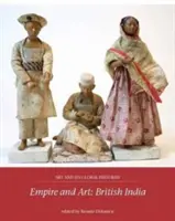 Impero e arte: L'India britannica - Empire and Art: British India