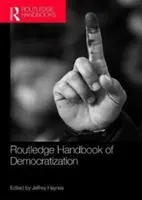 Manuale di democratizzazione Routledge - Routledge Handbook of Democratization