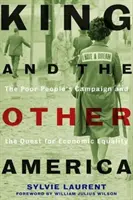 King e l'altra America: La campagna dei poveri e la ricerca dell'uguaglianza economica - King and the Other America: The Poor People's Campaign and the Quest for Economic Equality