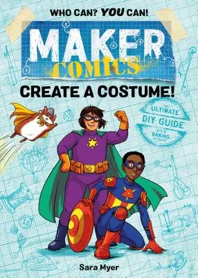 Maker Comics: Crea un costume! - Maker Comics: Create a Costume!
