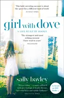 La ragazza con la colomba - Una vita costruita dai libri - Girl With Dove - A Life Built by Books