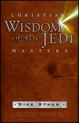 La saggezza cristiana dei maestri Jedi - Christian Wisdom of the Jedi Masters