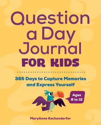 Diario per bambini delle domande al giorno: 365 giorni per catturare i ricordi ed esprimere se stessi - Question a Day Journal for Kids: 365 Days to Capture Memories and Express Yourself