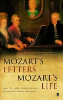 Le lettere di Mozart, la vita di Mozart - Mozart's Letters, Mozart's Life