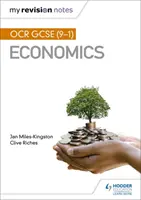 I miei appunti di revisione: OCR GCSE (9-1) Economia - My Revision Notes: OCR GCSE (9-1) Economics
