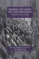 Sondare i limiti della categorizzazione: Lo spettatore nella storia dell'Olocausto - Probing the Limits of Categorization: The Bystander in Holocaust History
