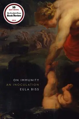 Sull'immunità: Un'inoculazione - On Immunity: An Inoculation