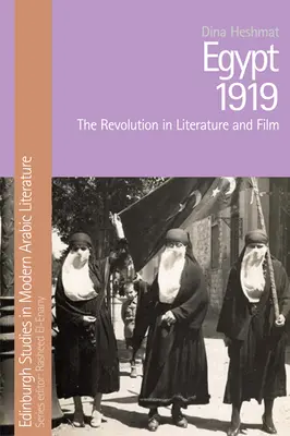 Egitto 1919: La rivoluzione nella letteratura e nel cinema - Egypt 1919: The Revolution in Literature and Film