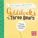 La mia primissima storia: Riccioli d'oro e i tre orsi - Fiaba con glossario di immagini e attività - My Very First Story Time: Goldilocks and the Three Bears - Fairy Tale with picture glossary and an activity