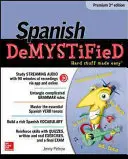 Spagnolo demistificato, 3a edizione - Spanish Demystified, Premium 3rd Edition