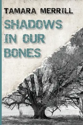 Ombre nelle nostre ossa - Shadows In Our Bones