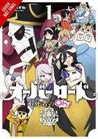 Overlord: Il re dei non morti Oh!, Vol. 1 - Overlord: The Undead King Oh!, Vol. 1