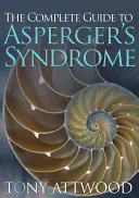 La guida completa alla sindrome di Asperger - The Complete Guide to Asperger's Syndrome