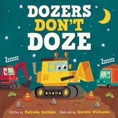 I bulldozer non dormono - Dozers Don't Doze
