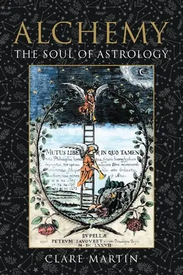Alchimia: l'anima dell'astrologia - Alchemy: The Soul of Astrology
