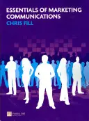 Elementi essenziali di comunicazione di marketing - Essentials of Marketing Communications