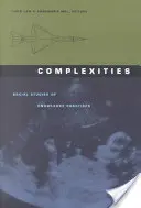 Complessità: Studi sociali sulle pratiche della conoscenza - Complexities: Social Studies of Knowledge Practices