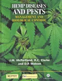 Malattie e parassiti della canapa: Gestione e controllo biologico - Hemp Diseases and Pests: Management and Biological Control