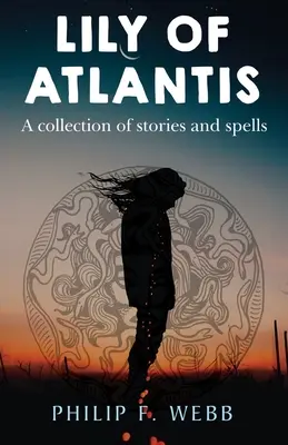 Giglio di Atlantide - Lily of Atlantis