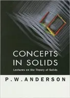 Concetti sui solidi: Lezioni sulla teoria dei solidi - Concepts in Solids: Lectures on the Theory of Solids
