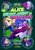 Alice, agente segreto del Paese delle Meraviglie - Romanzo grafico - Alice, Secret Agent of Wonderland - A Graphic Novel