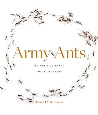 Formiche dell'esercito: I cacciatori sociali per eccellenza della natura - Army Ants: Nature's Ultimate Social Hunters