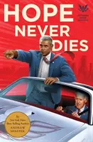 La speranza non muore mai: Un mistero di Obama Biden - Hope Never Dies: An Obama Biden Mystery