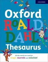 Dizionario Oxford Roald Dahl - Oxford Roald Dahl Thesaurus