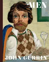 John Currin: Uomini - John Currin: Men