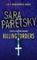Ordini di uccidere - V.I. Warshawski 3 - Killing Orders - V.I. Warshawski 3