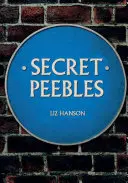 Peebles segreta - Secret Peebles