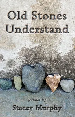 Le vecchie pietre capiscono - Old Stones Understand