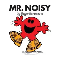 Signor Rumoroso - Mr. Noisy