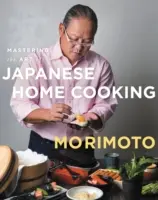 Padroneggiare l'arte della cucina casalinga giapponese - Mastering the Art of Japanese Home Cooking