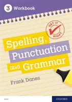 Facciamolo bene: KS3; 11-14: Libro di lavoro di ortografia, punteggiatura e grammatica 3 - Get It Right: KS3; 11-14: Spelling, Punctuation and Grammar Workbook 3