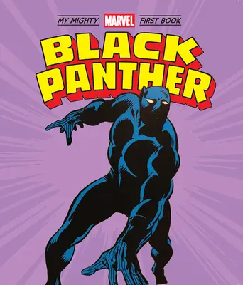 Pantera Nera: Il mio primo libro Marvel - Black Panther: My Mighty Marvel First Book