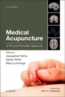 Agopuntura medica: Un approccio scientifico occidentale - Medical Acupuncture: A Western Scientific Approach