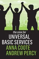 Il caso dei servizi universali di base - The Case for Universal Basic Services