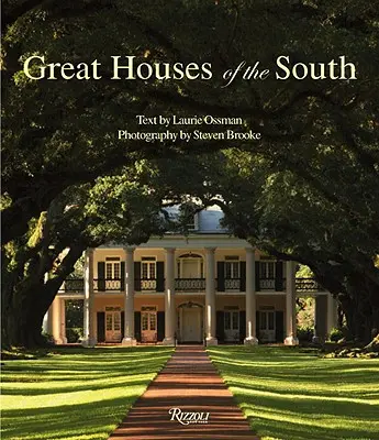 Le grandi case del Sud - Great Houses of the South