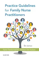 Linee guida per la pratica degli infermieri di famiglia - Practice Guidelines for Family Nurse Practitioners