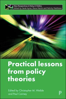 Lezioni pratiche dalle teorie politiche - Practical Lessons from Policy Theories