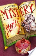 Antologia di Oxford di storie del mistero - An Oxford Anthology of Mystery Stories