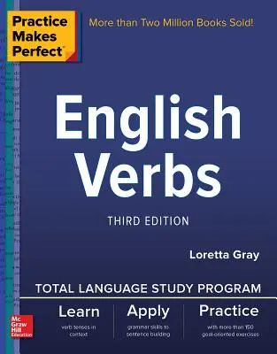 La pratica rende perfetti: Verbi inglesi, terza edizione - Practice Makes Perfect: English Verbs, Third Edition